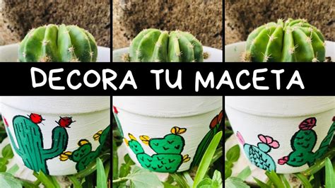 DIY Decora Tu Maceta Con Cactus YouTube