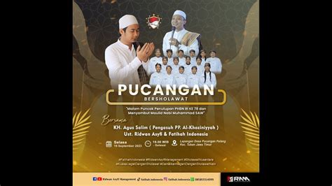 Pucangan Palang Bersholawat Malam Puncak Penutupan Phbn Ri Ke