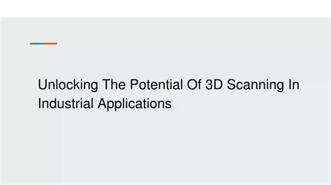 PPT - Industrial 3D Scanner PowerPoint Presentation, free download - ID ...