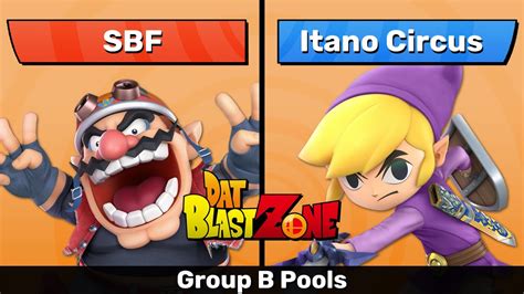 Dat Blastzone Group B Pools Sbf Vs Dis Itano Circus Youtube