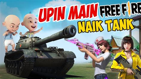 Upin Ipin Main Freefire Naik Tank Ipin Senang Gta Lucu Youtube