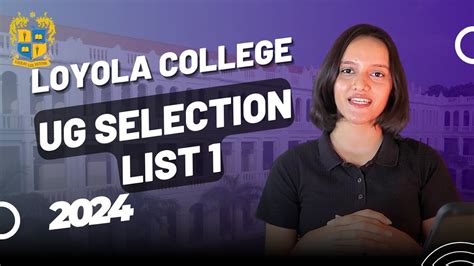 LOYOLA COLLEGE UG SELECTION LIST 1 SHIFT 1 SHIFT 2 Loyola College