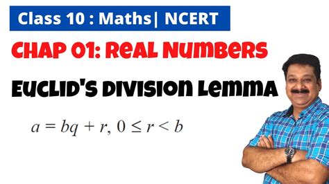 Real Numbers Euclid S Division Lemma Ncert Class Maths Chapter