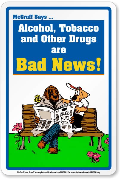 Drugs Are Bad Mcgruff No Drugs Sign Sku K 4076