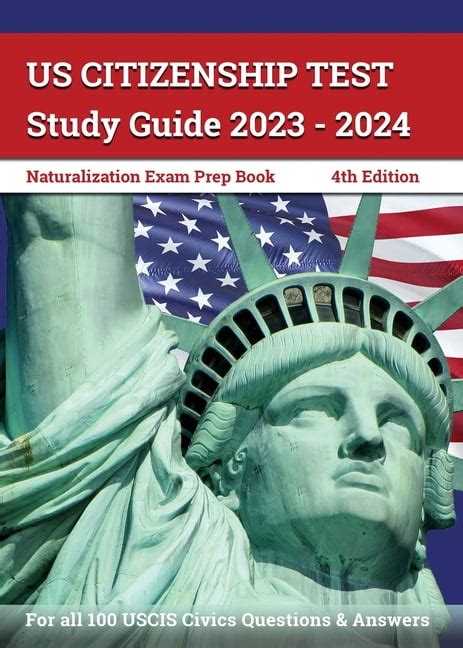 Us Citizenship Test Study Guide 2023 2024 Naturalization Exam Prep