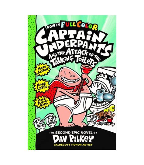 Captain Underpants #02: Captain Underpants and the Attack of the ...