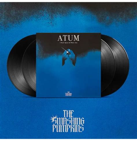 The Smashing Pumpkins Atum A Rock Opera In Three Acts Lp