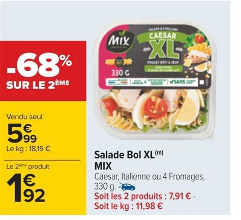 Promo Mix Salade Bol Xl Chez Carrefour