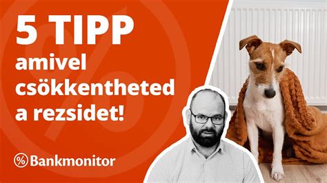 5 tipp amivel csökkentheted a rezsidet bankmonitor hu YouTube