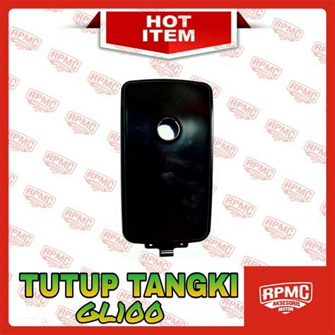 Jual TUTUP TANGKI GL 100 BULAT DALAM COVER TUTUP TANKI BENSIN GL100 125