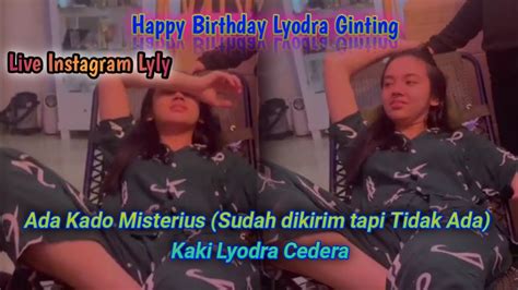 Live Instagram Lyodra Ginting Happy Birthday Lyodra Ginting Kaki