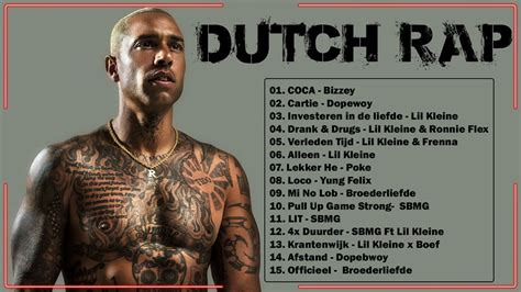 Dutch Rap And Hip Hop Nederlandse Rap 2022 Bizzey Lil Kleine