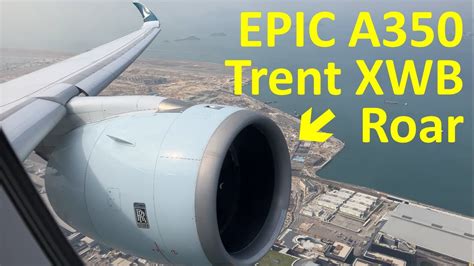 Epic Airbus A Trent Xwb Engine Roar Youtube