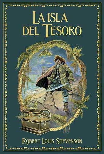 La Isla Del Tesoro By Robert Louis Stevenson Goodreads