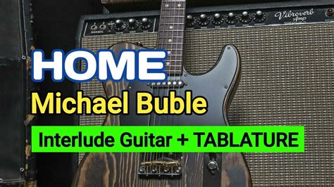 Home Michael Buble Guitar Solo Tutorial Tablature Youtube