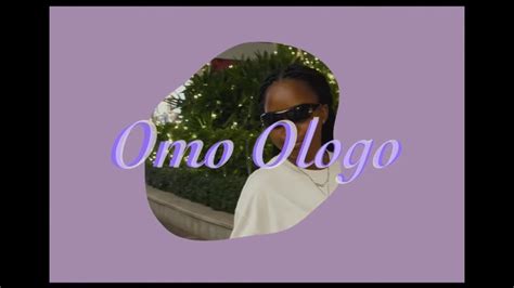 Omo Ologo Verse Lyrical Video Youtube