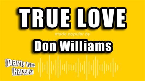 Don Williams True Love Karaoke Version Youtube