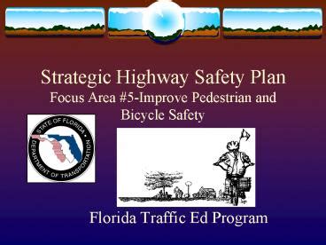 Ppt Strategic Highway Safety Plan Focus Area Powerpoint Presentation