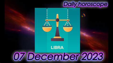 🌞the Message You Need To Hear🌞libra Daily Horoscope Today December 07