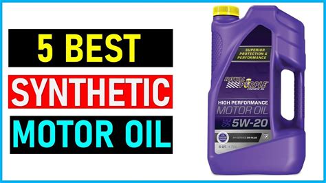 Best Synthetic Motor Oil 5w20 In 2023 Top 5 Best Synthetic Motor Oil