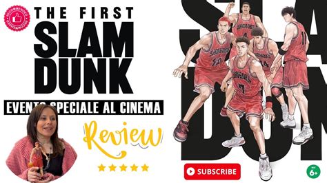 THE FIRST SLAM DUNK IL FILM Anteprima LETTURE D ARGENTO YouTube