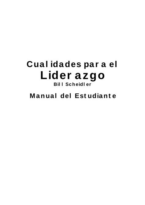 Pdf Cualidades Para El Liderazgo Un L Der Es Aquel Que Conoce