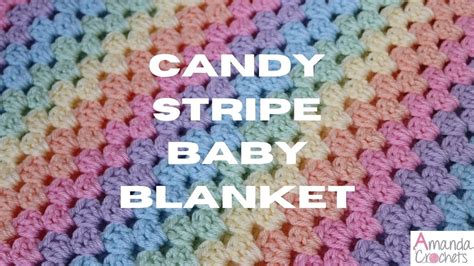 Candy Stripe Blanket Pattern Granny Stripe Blanket Easy Crochet Blanket Tutorial Youtube