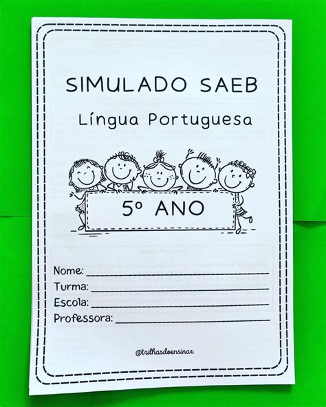 Simulado Saeb 5 Ano Lingua Portuguesa - SIMULADO SAEB 2023 – 5° ANO – LÍNGUA PORTUGUESA E MATEMÁTICA. – TRILHAS ...