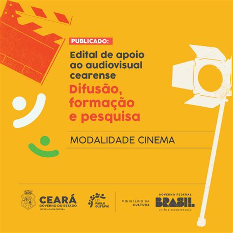 Mapa Cultural Do Ceará Edital De Apoio Ao Audiovisual Cearense