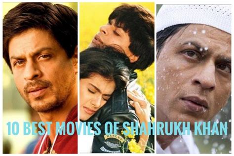 Shahrukh Khan Movies 10 Best Films You Must See The Cinemaholic