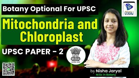 Upsc Paper All About Mitochondria And Chloroplast Gyanaj Botany