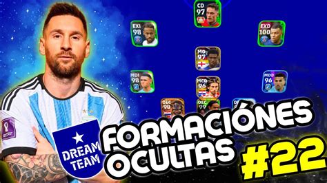 Las Mejores Formaciones Ocultas Efootball Mobile 22 En Menos De 2 Minutos Youtube