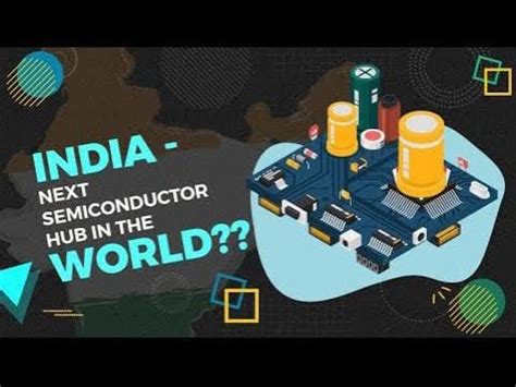 India The Next Semiconductor Superpower India S Rise As Semiconductor