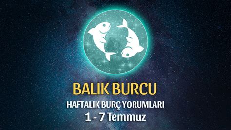 Bal K Burcu Haftal K Bur Yorumu Temmuz