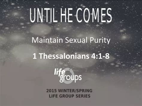 Ppt Maintain Sexual Purity 1 Thessalonians 4 1 8 Powerpoint