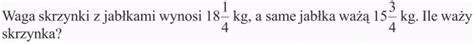 Odejmowanie Ułamków Zwykłych Na Poziomie Ucznia Klasy 4 Matematyka