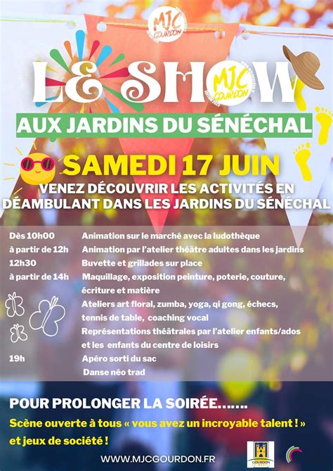 Le Show Juin Mjc Gourdon Pour Tous Et Avec Tous