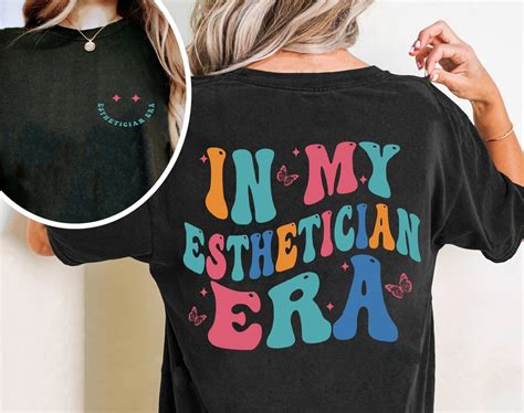 In My Esthetician Era Shirt Beautician Shirt Beauty Tech Shirt