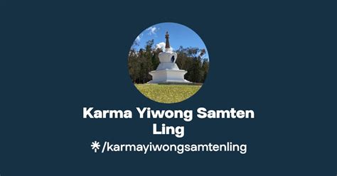 Karma Yiwong Samten Ling Linktree