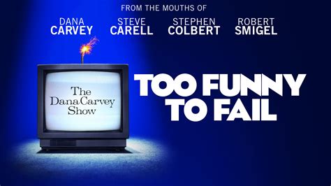 Too Funny to Fail – The Story of The Dana Carvey Show - AshbyDodd