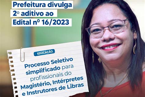 Prefeitura Divulga Aditivo Ao Processo Seletivo Simplificado Para