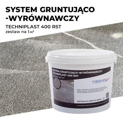 Zestaw gruntująco wyrównawczy TECHNIPLAST 400 RST Techniart