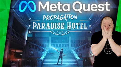 Propagation Paradise Hotel Vr Auf Der Meta Quest Deutsch Oculus