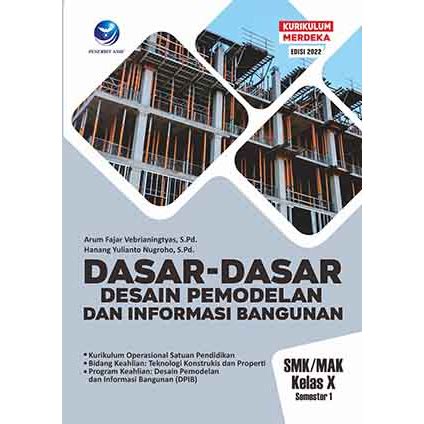 Jual Buku Dasar Dasar Desain Pemodelan Dan Informasi Bangunan Smk Kelas