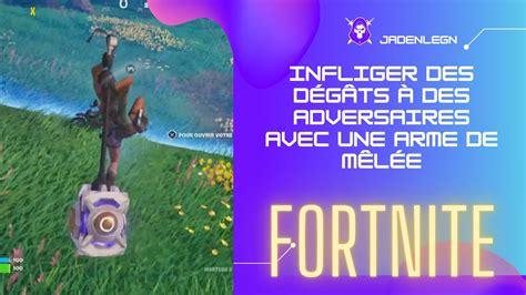 Infliger Des D G Ts Des Adversaires Avec Une Arme De M L E Fortnite