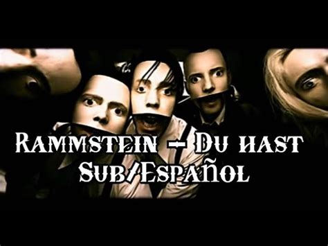 Rammstein Du Hast Sub Espa Ol Youtube