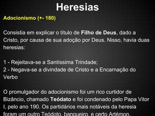 O Que Eram Heresias - Formação Heresias antigas | PDF