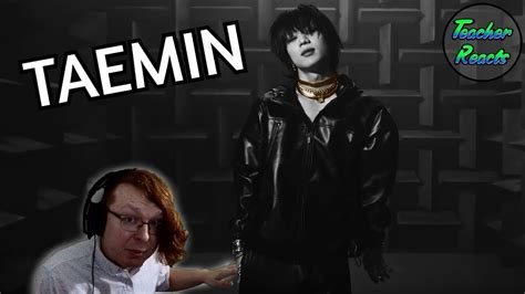 Teacher Reacts Taemin The Rizzness Performance Video Youtube