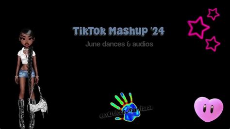 June Tiktok Mashup Popular Dances And Sounds Youtube