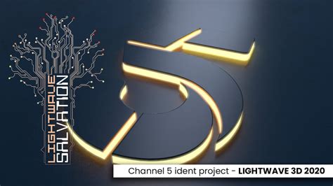 Lightwave 3D Channel 5 Ident Tutorial Project YouTube